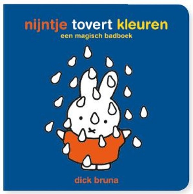 Zichzelf rechter droefheid Nijntje tovert kleuren, magisch badboekje 2+ / Dick Bruna - Lievelingetjes  Kinderwarenhuis